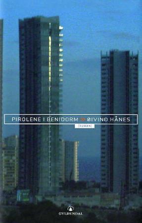 "Pirolene i Benidorm - roman" av Øivind Hånes