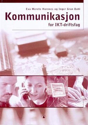 Kommunikasjon - for IKT-driftsfag