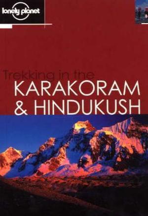 "Trekking in the Karakoram and Hindukush" av John Mock