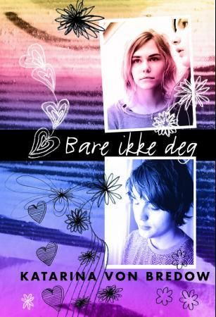 "Bare ikke deg" av Katarina von Bredow