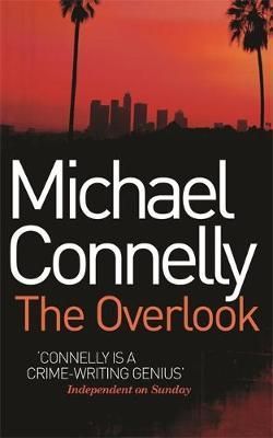"The overlook" av Michael Connelly