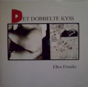 "Det dobbelte kyss" av Ellen Francke