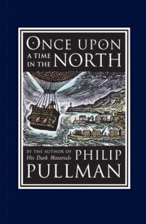 "Once upon a time in the north" av Philip Pullman