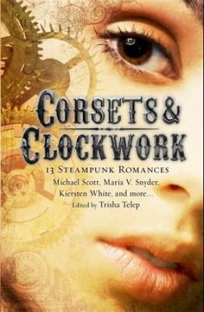 "Corsets & clockwork - 13 steampunk romances" av Trisha Telep
