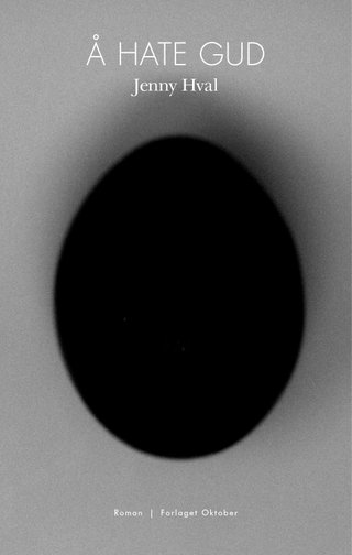 "Å hate Gud" av Jenny Hval