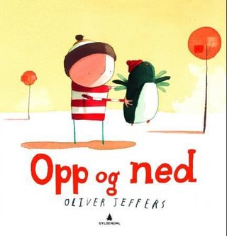 "Opp og ned" av Oliver Jeffers