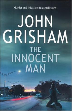 The innocent man