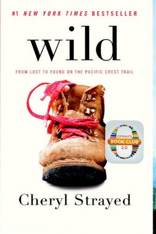 "Wild From Lost to Found on the Pacific Crest Trail (Vintage)" av Cheryl Strayed