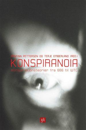"Konspiranoia - konspirasjonsteorier fra 666 til WTC" av Arnfinn Pettersen