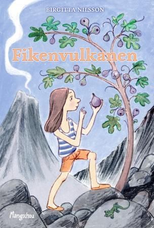 "Fikenvulkanen" av Birgitta Nilsson
