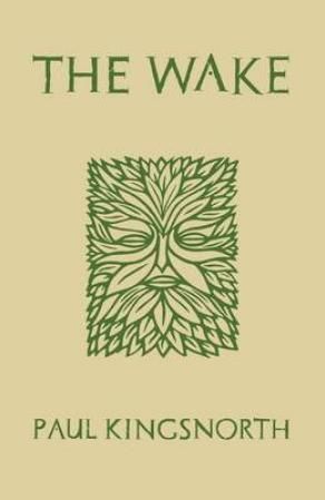 "The wake" av Paul Kingsnorth