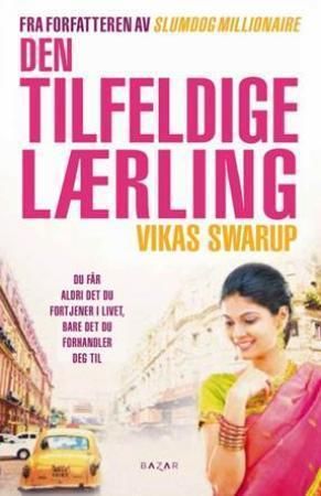 "Den tilfeldige lærling" av Vikas Swarup