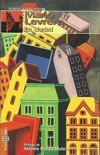 La Ciudad (Spanish Edition)
