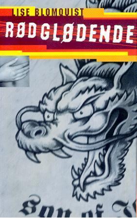 "Rødglødende" av Lise Blomquist