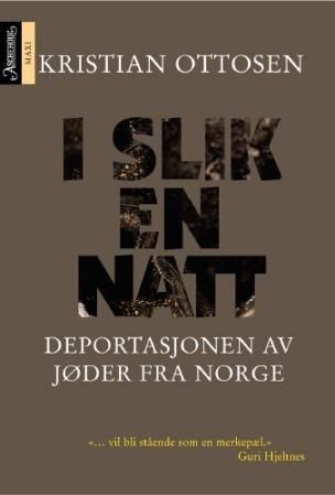 I slik en natt - historien om deportasjonen av jøder fra Norge