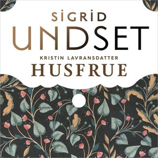 Kristin Lavransdatter - Husfrue