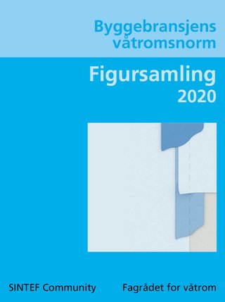 Byggebransjens våtromsnorm - figursamling 2020