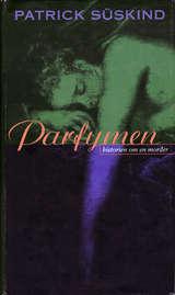 "Parfymen - historien om en morder" av Patrick Süskind
