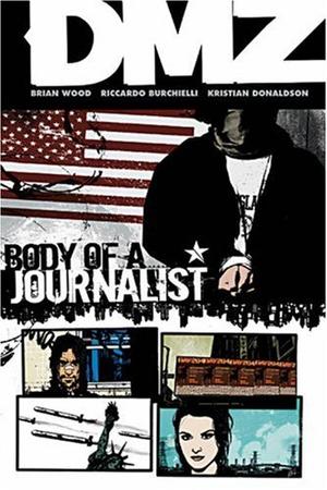 Body of a Journalist - Volume 2 (DMZ)