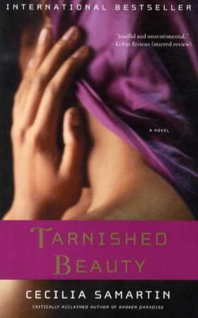 Tarnished beauty - a novel
