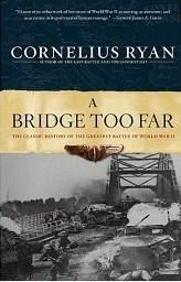 "A Bridge Too Far (Coronet Books)" av Cornelius Ryan
