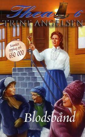 "Blodsbånd" av Trine Angelsen