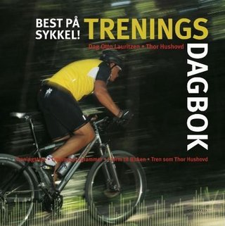 Treningsdagbok - treningstips, treningsprogrammer, i form til Birken, tren som Thor Hushovd