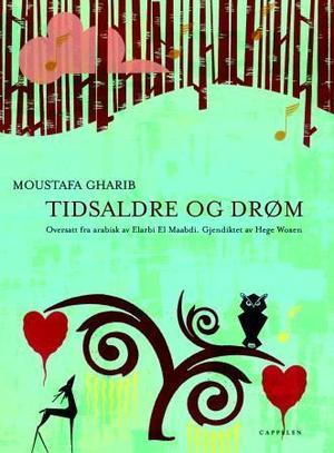"Tidsaldre og drøm" av Moustafa Gharib