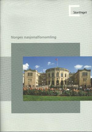 "Stortinget Norges nasjonalforsamling - 4. utgave" av Ivar Buch Østbø