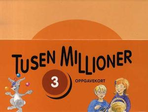 "Tusen millioner 3 - oppgavekort" av Anne-Lise Gjerdrum