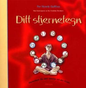 "Ditt stjernetegn" av Per Henrik Gullfoss