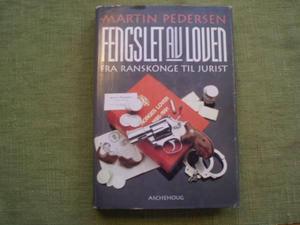 "Fengslet av loven fra ranskonge til jurist" av Martin Pedersen