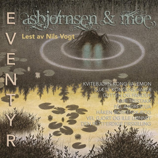 "Asbjørnsen & Moe eventyr 4 - Askeladden 4" av P. Chr. Asbjørnsen