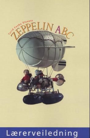 Zeppelin ABC - lærerveiledning