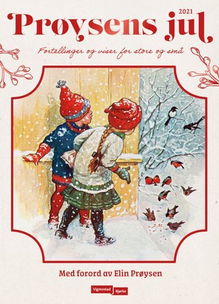 Prøysens jul - fortellinger og små stubber for store og små