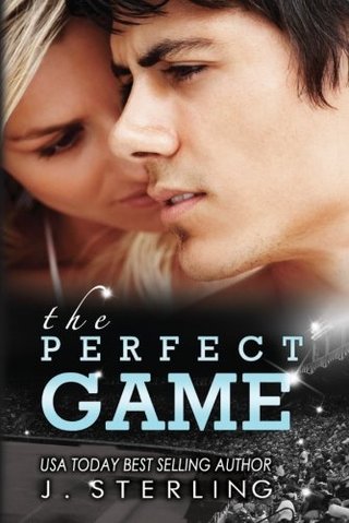 The Perfect Game - A Novel (The Game Series, Book One)