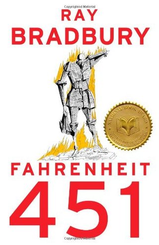 Fahrenheit 451 - A Novel