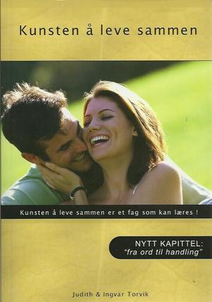 "Kunsten å leve sammen" av Judith & Ingvar Torvik