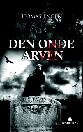 "Den onde arven" av Thomas Enger