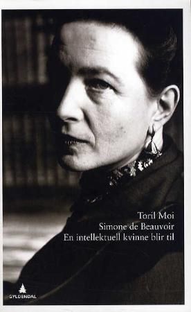 "Simone de Beauvoir en intellektuell kvinne blir til" av Toril Moi