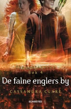 "De falne englers by" av Cassandra Clare