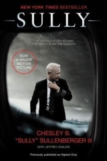 "Sully - my search for what really matters" av Chesley B. Sullenberger
