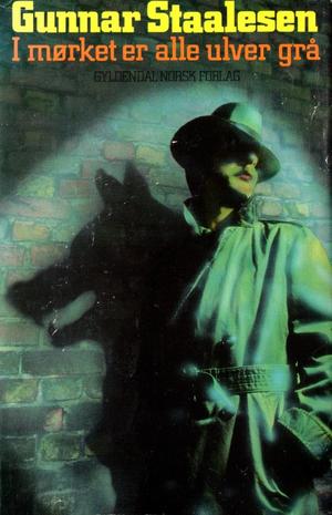 "I mørket er alle ulver grå" av Gunnar Staalesen