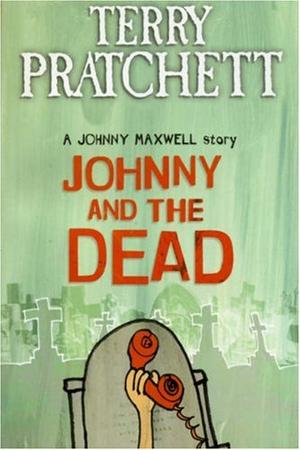 "Johnny and the Dead A Johnny Maxwell story" av Terry Pratchett