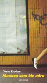 Mannen som ble edru - roman