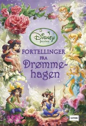 "Fortellinger fra Drømmehagen" av May Irene Fløtre