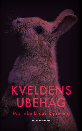 "Kveldens ubehag roman" av Marieke Lucas Rijneveld