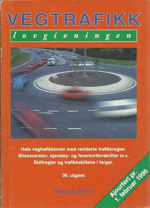 "Vegtrafikkloven med trafikkregler og skiltforskrifter - kjøretøyforskrifter, førerkortforskrifter, bilansvarslova, lov om pliktmessig avhold, trafikk- og parkeringsbestemmelser" 