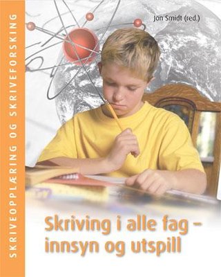 "Skriving i alle fag" av Jon Smidt