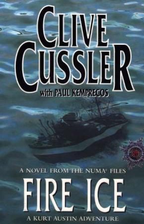 Fire ice - a novel from the NUMA files